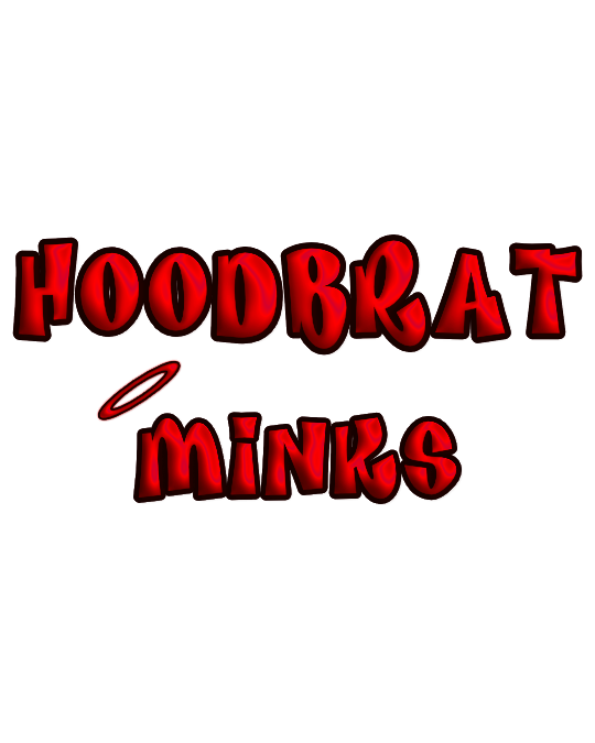 HOOD BRAT MINKS
